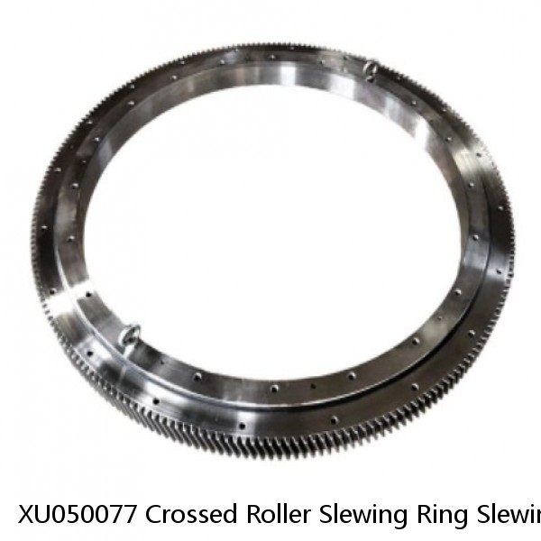XU050077 Crossed Roller Slewing Ring Slewing Bearing