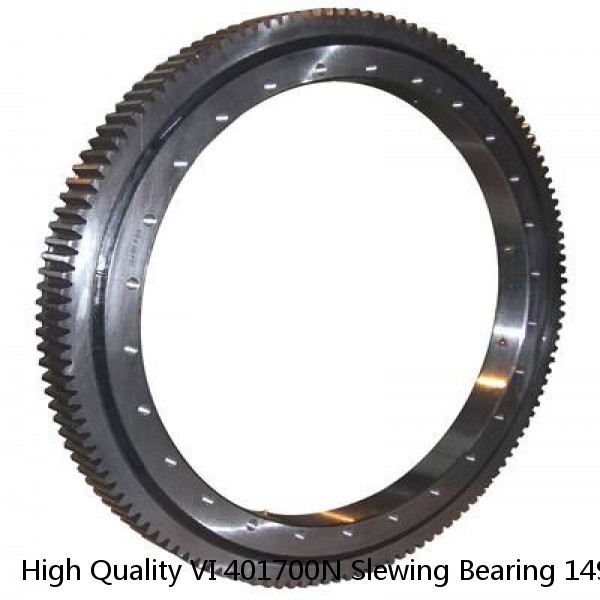 High Quality VI 401700N Slewing Bearing 1498*1830*92mm