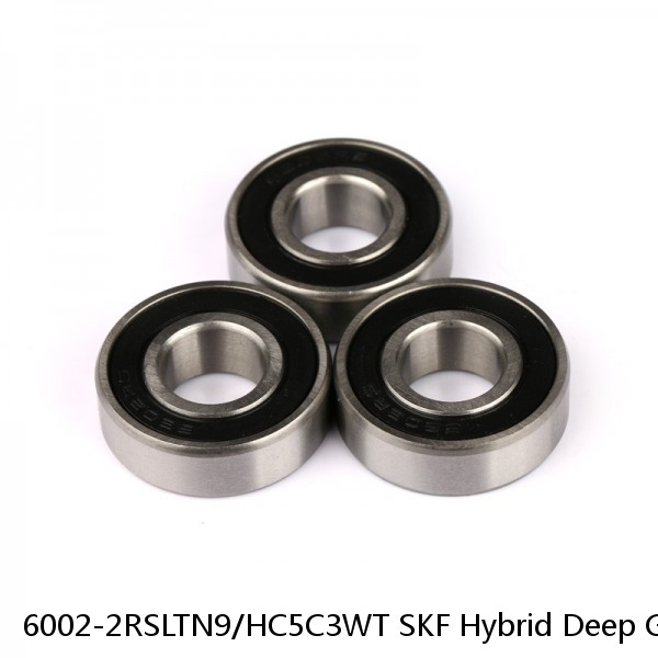 6002-2RSLTN9/HC5C3WT SKF Hybrid Deep Groove Ball Bearings #1 small image