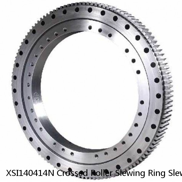 XSI140414N Crossed Roller Slewing Ring Slewing Bearing #1 image